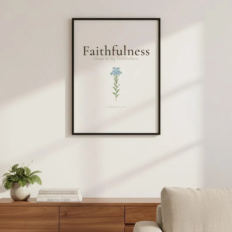 Faithfulness Fruit of the Spirit Print, Galatians 5:22-23 Botanical Wall Art, Christian Home Decor Gift