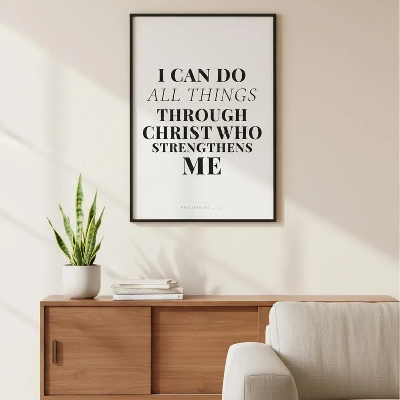 Philippians 4:13 Wall Art I Can Do All Things Through Christ Scripture Print, Christian Home Decor Gift