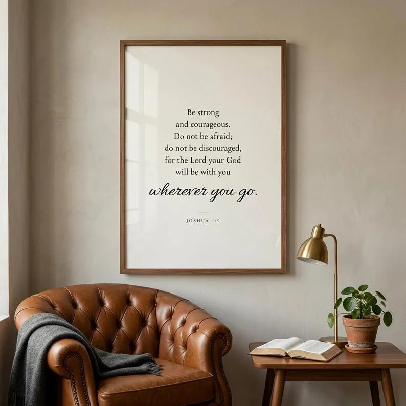 Joshua 1:9 Bible Verse Print, Be Strong and Courageous, Modern Christian Wall Art, Father's Day Gift, Digital Download