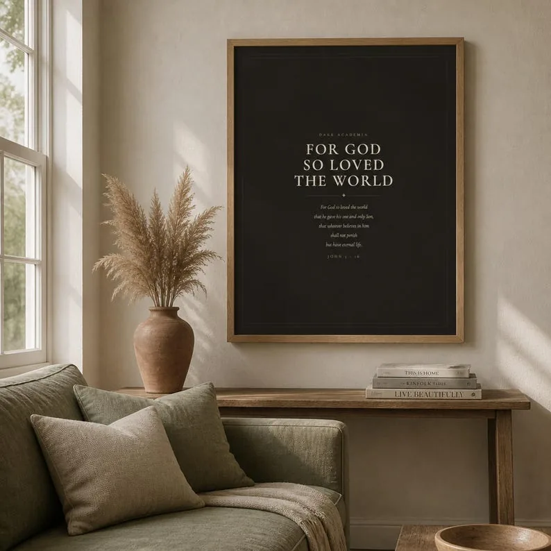 For God So Loved the World | John 3:16 Scripture Print | Dark Academia Christian Wall Art | Bible Verse Printable Digital Download